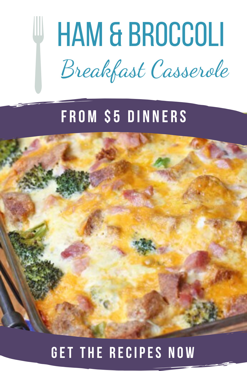 ham and broccoli breakfast casserole