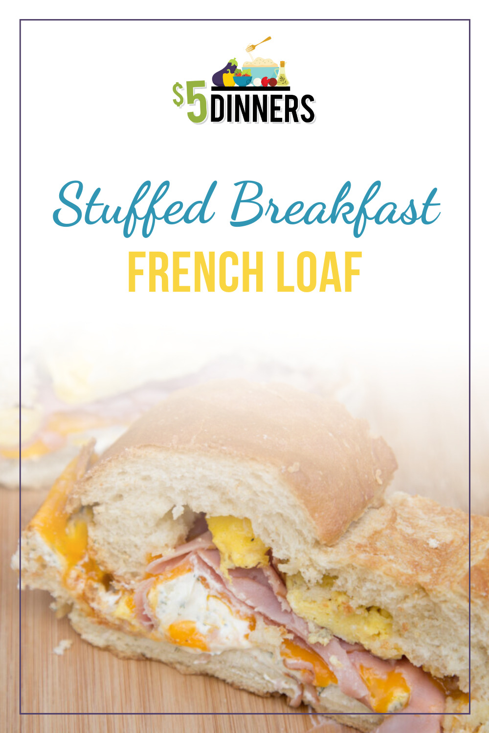 stuffed breakfast french loaf