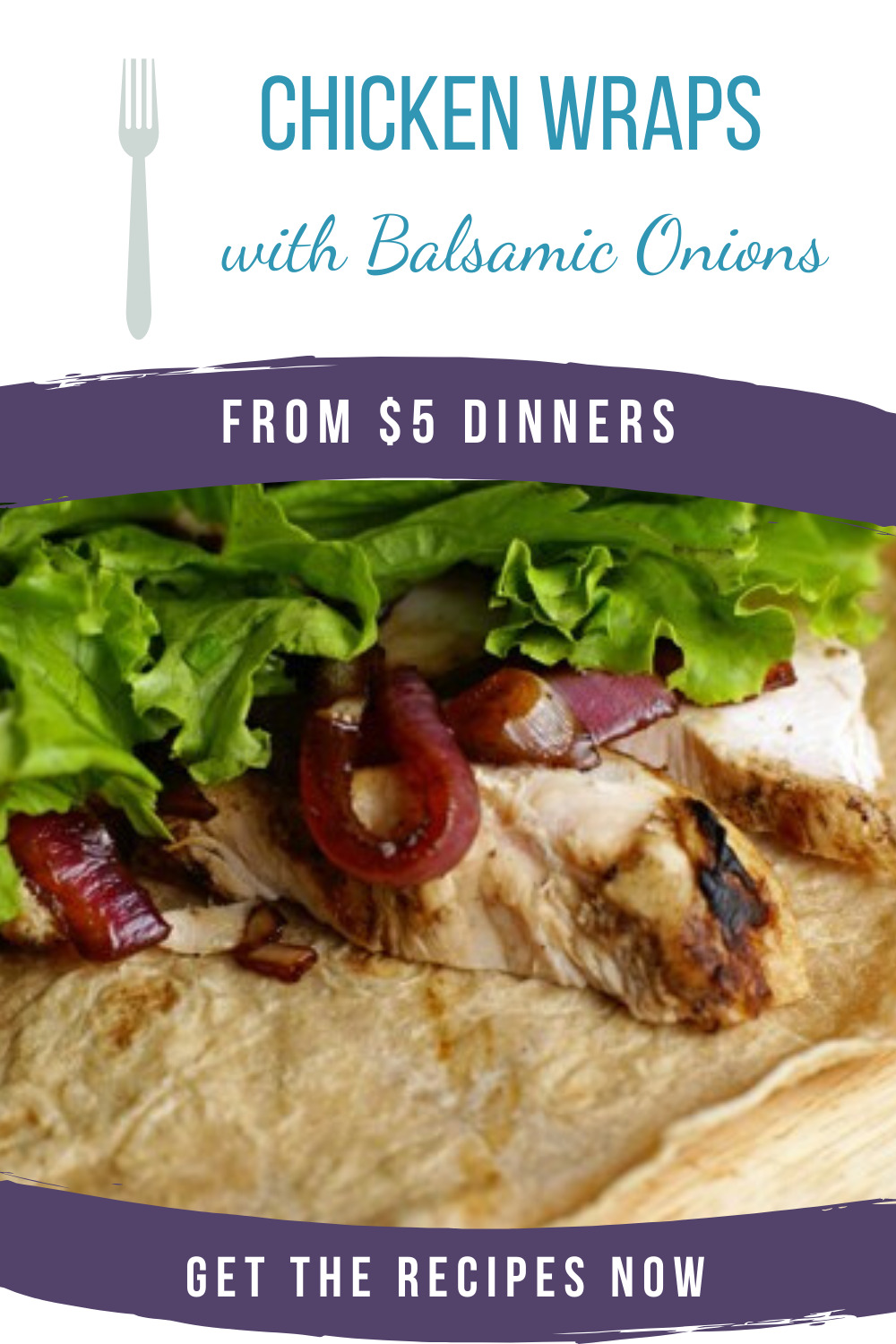 chicken wraps with balsamic onions