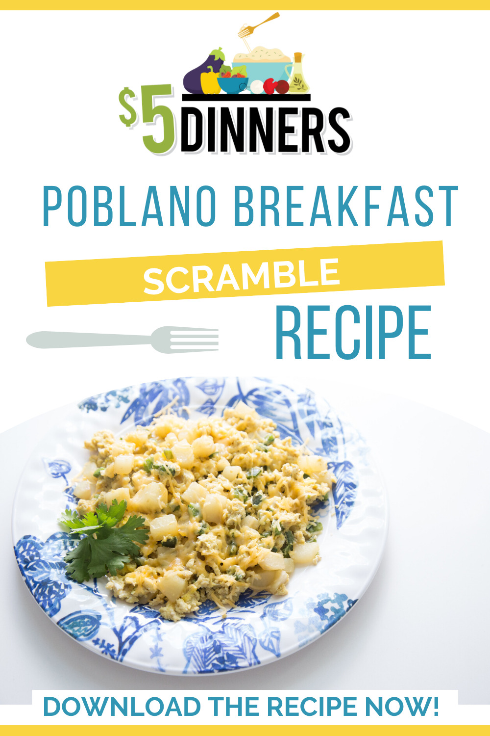 poblano breakfast scramble