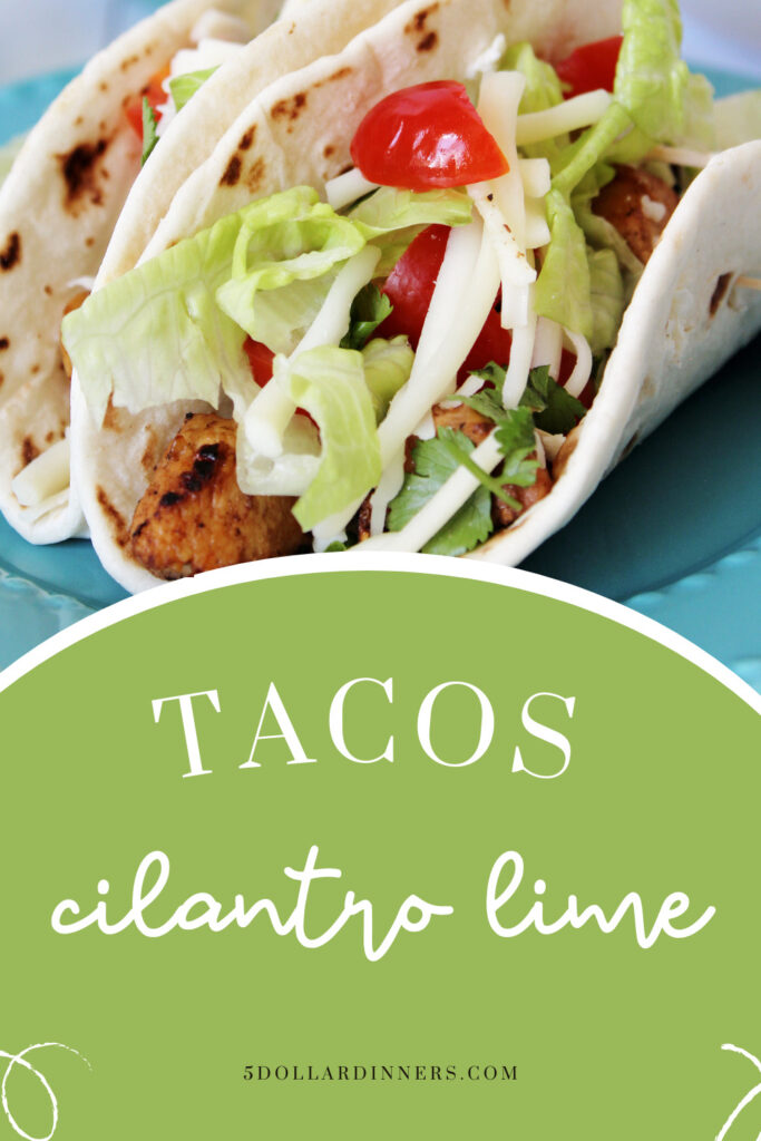 cilantro lime tacos