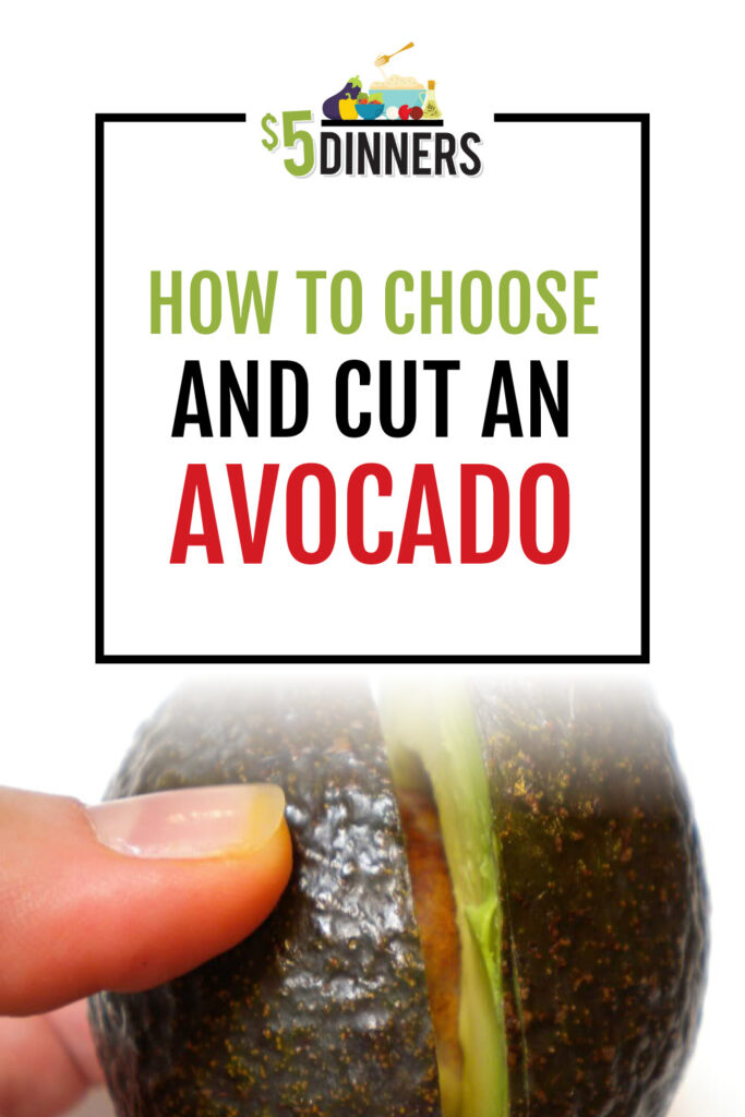 how to choose and cut avocado