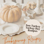 thanksgiving recipes no turkey