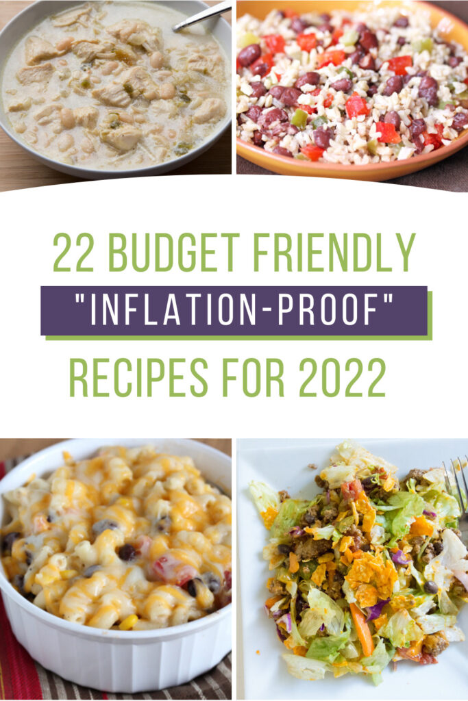 22 Inflation Proof Recipes for 2022