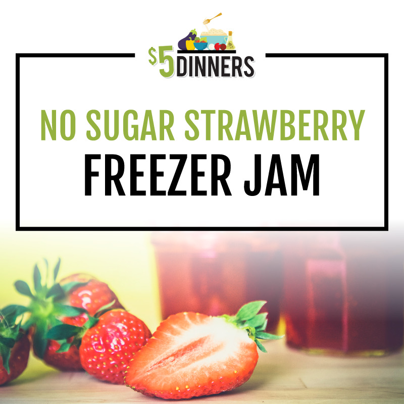 Strawberry Freezer Jam - Sustainable Cooks