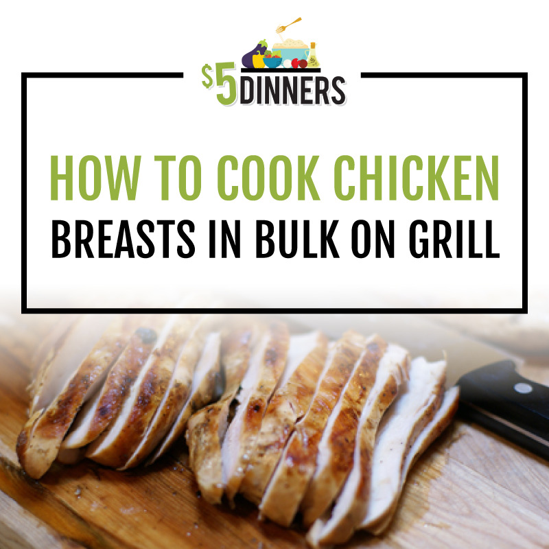 How to cook chicken breasts in bulk on the grill for 5 dinner Karinokada