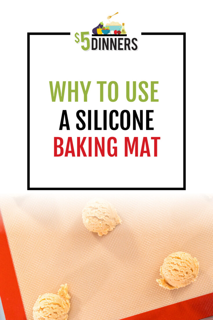 Using a Silpat Silicone Baking Mat 5 Dinners Budget Recipes, Meal