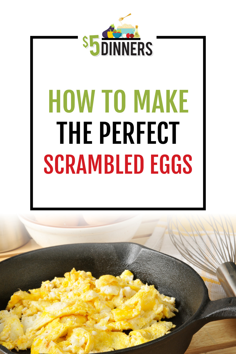 The Perfect Scrambled Eggs - $5 Dinners | Budget Recipes, Meal Plans