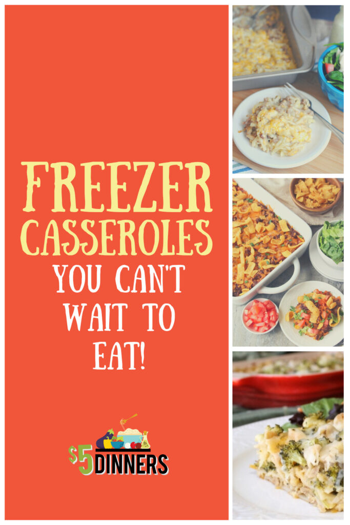 Freezer Casseroles That You Can't Wait to Eat 5 Dinners