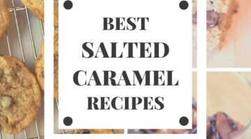 best salted caramel recipes