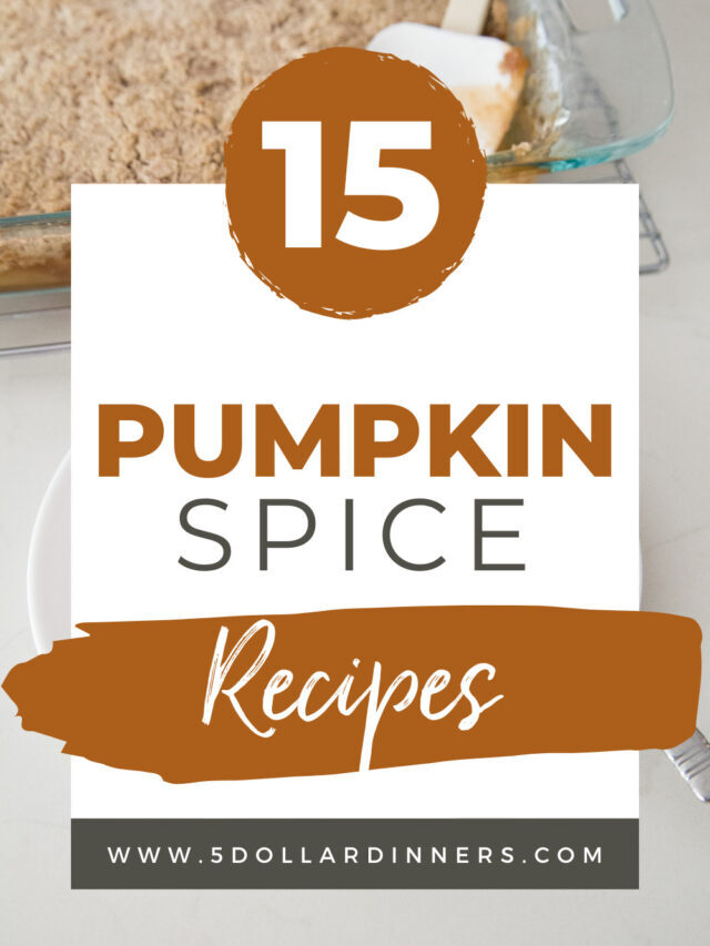 Best Pumpkin Spice Recipes: $5 Dinners Roundup