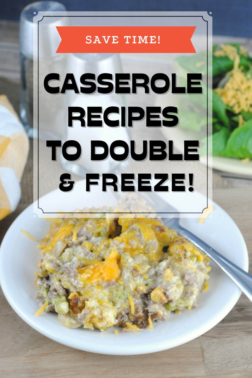 casserole recipes to double and freeze