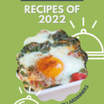 top 10 recipes of 2022 5dollardinners
