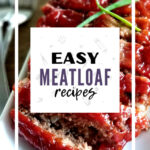 cropped-Meatloaf-Recipes-1.jpg