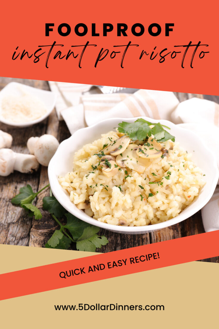Foolproof Instant Pot Risotto 5 Dinners Recipes & Meal Plans