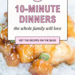 Ten 10-minute dinners