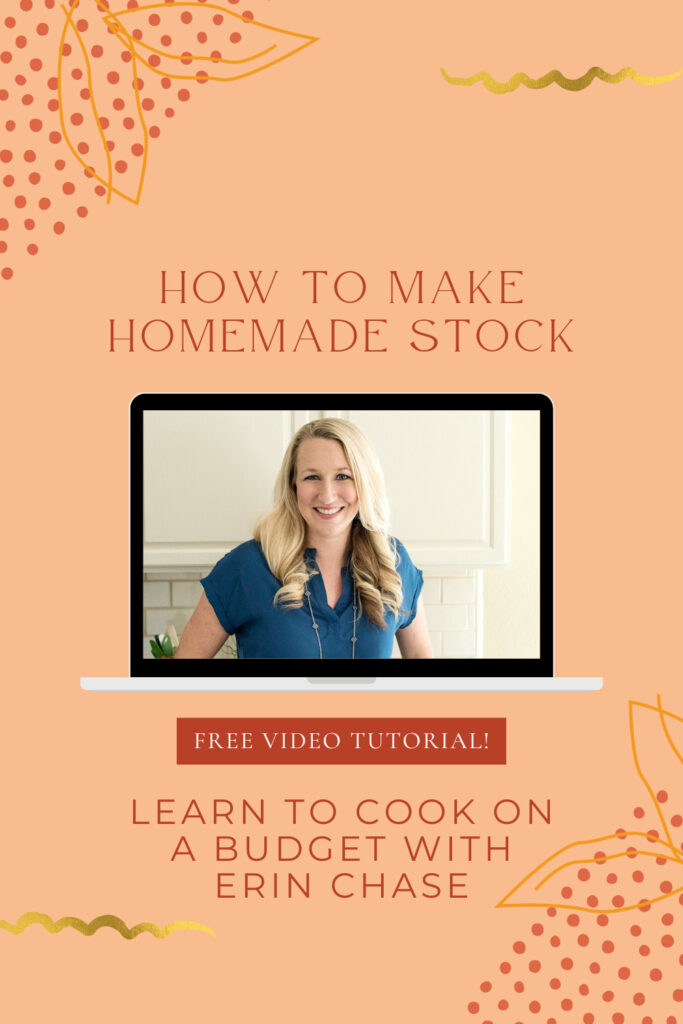 how to make homemade stock with erin chase
