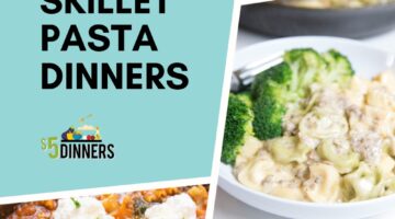 one-skillet pasta dinners on 5dollardinners.com