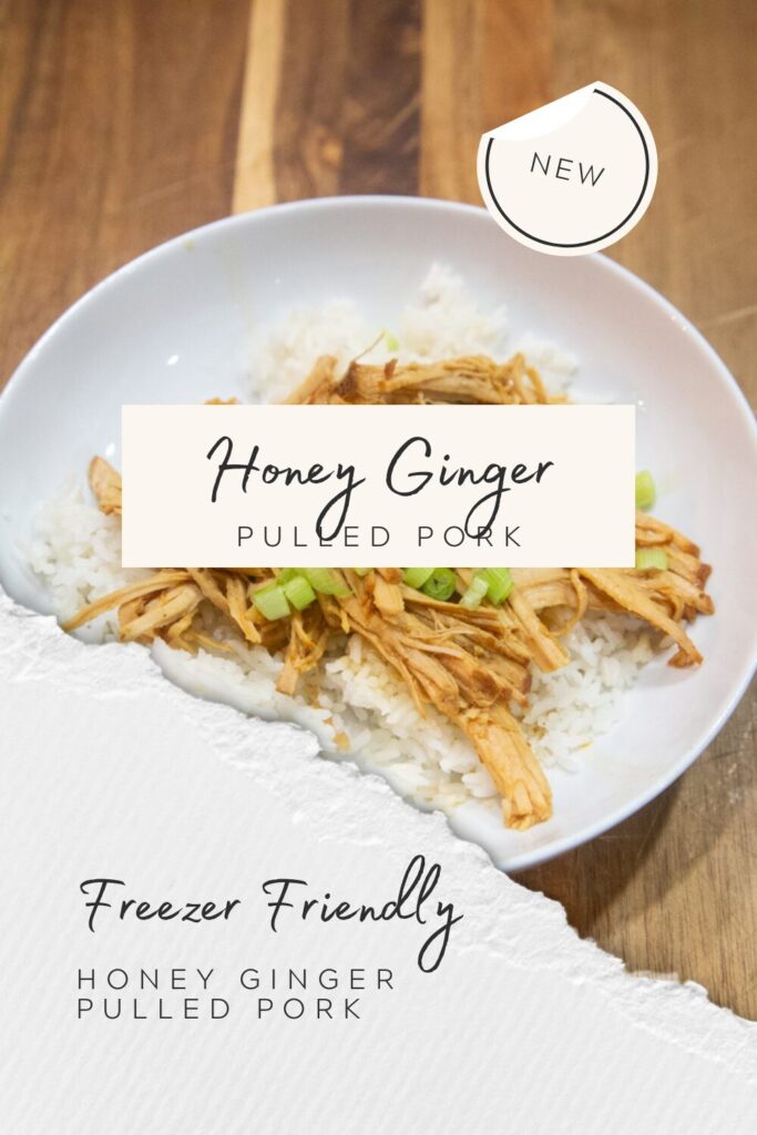 freezer friendly honey ginger pulled pork