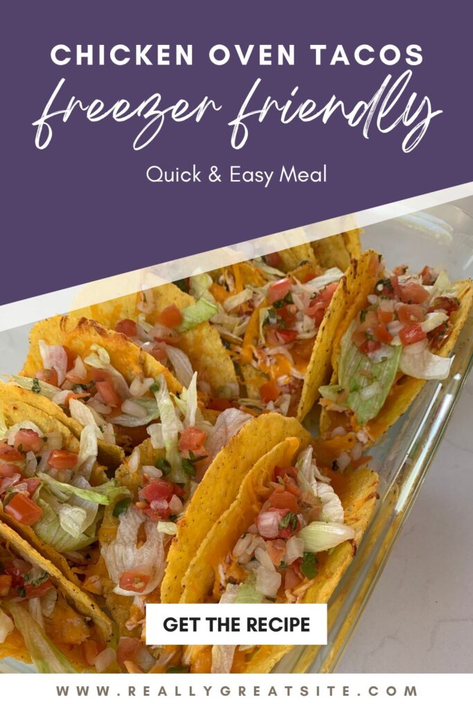 freezer friendly chicken oven tacos